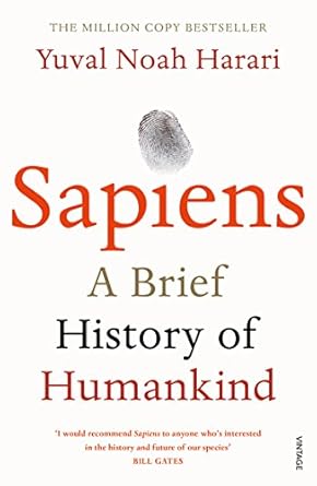 Sapiens: A Brief History of Humankind by Yuval Noa...
